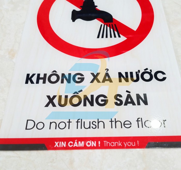 Biển báo mica "KHÔNG XẢ NƯỚC XUỐNG SÀN" 20x30cm  VietNam | Giá rẻ nhất - Công Ty TNHH Thương Mại Dịch Vụ Đạt Tâm